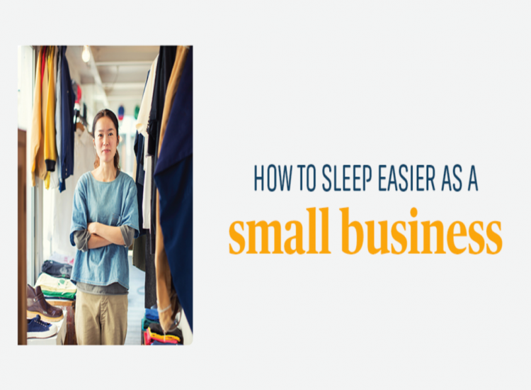 HOW TO SLEEP EASIER AS A small business owner